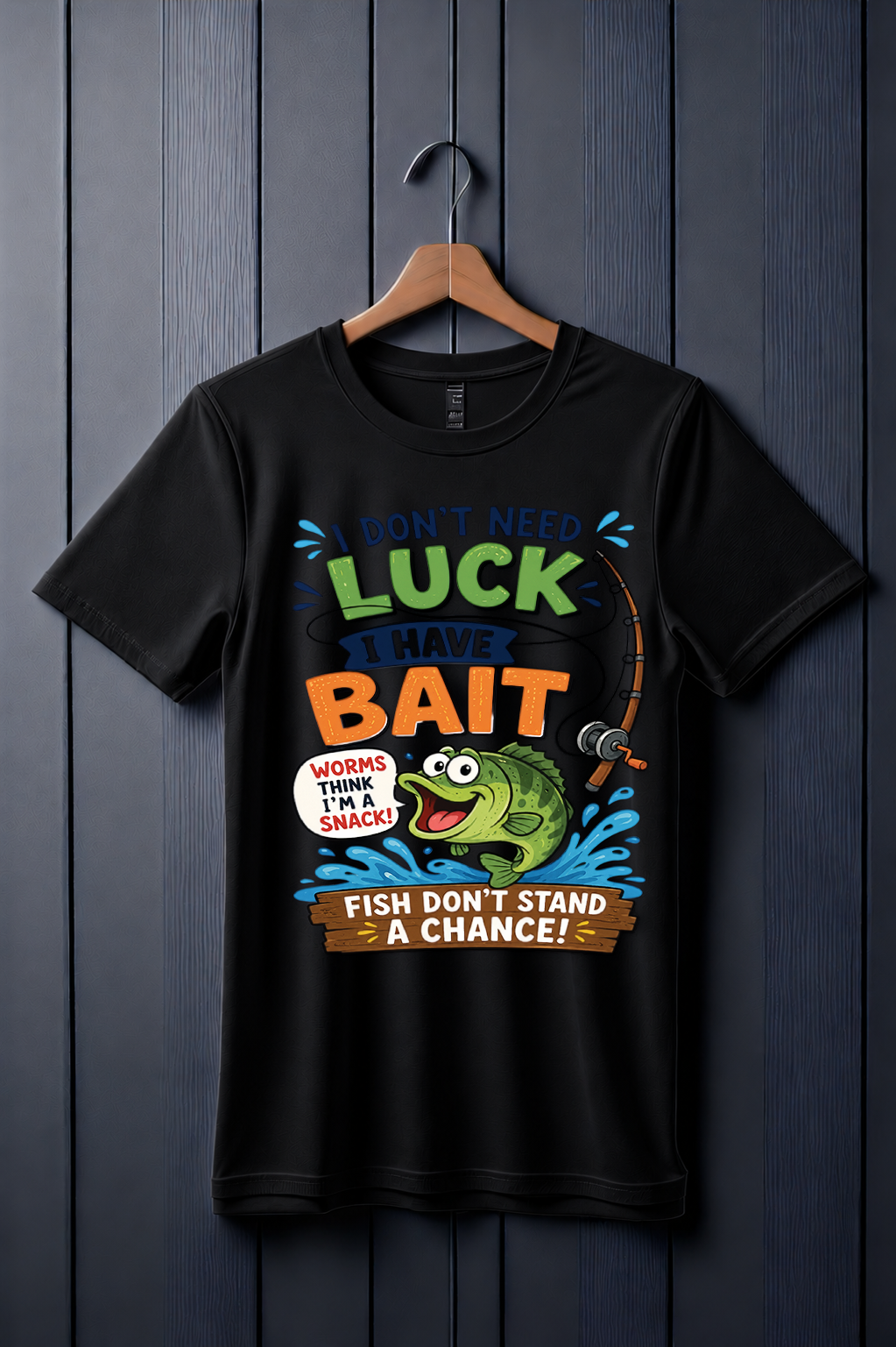 I Don’t Need Luck ( Premium Graphic Tee )